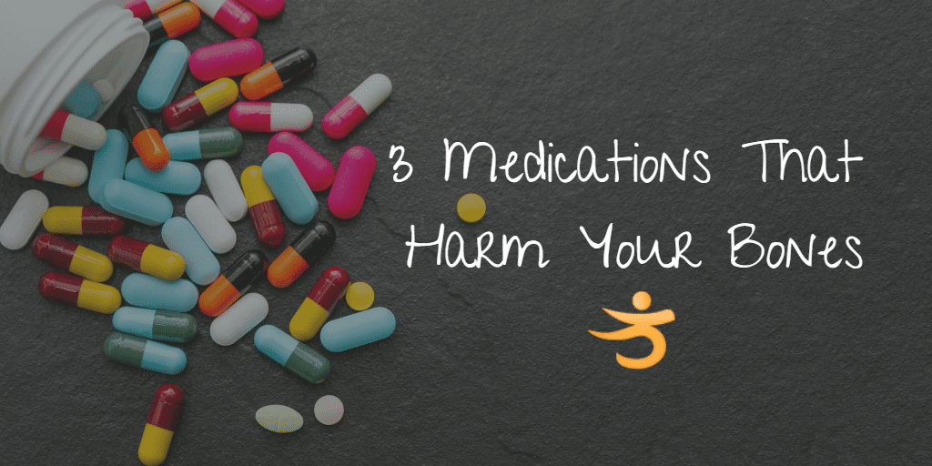 3 types of medications that cause bone loss Better Bones